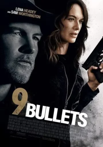 9 บลูเลท (9 Bullets)