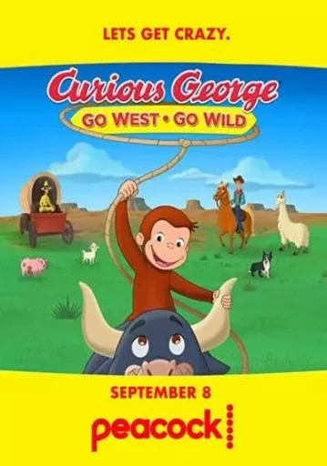 จ๋อจอร์จจุ้นระเบิด ป่วนแดนคาวบอย (Curious George Go West Go Wild)
