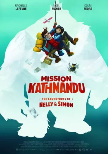 Mission Kathmandu The Adventures of Nelly & Simon