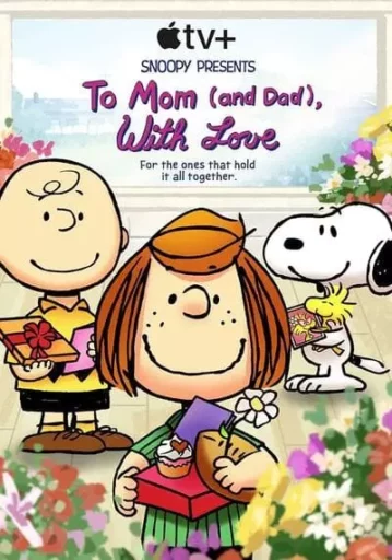 Snoopy Presents To Mom and Dad with Love