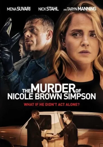 การฆาตกรรม ของ นิโคล บราว ซิมป์ (The Murder of Nicole Brown Simpson)