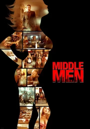 คนร้อนออนไลน์ (Middle Men)