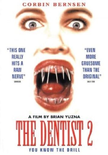 คลีนิกสยองของดร.ไฟน์สโตน ภาค 2 (The Dentist 2)