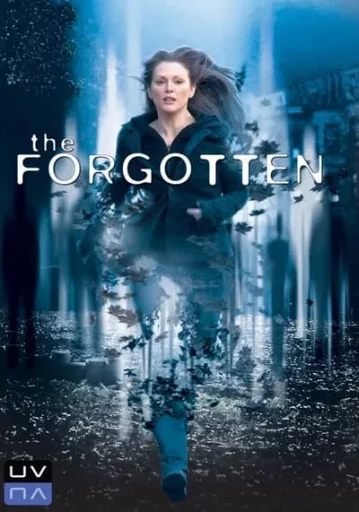 ความทรงจำที่สาบสูญ (The Forgotten)