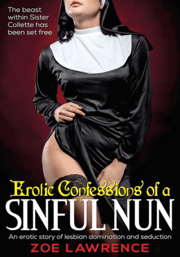 คำสารภาพของแม่ชีต้องบาป (Confessions of a Sinful Nun)