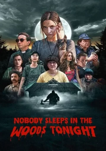 คืนผวาป่าไร้เงา ภาค 2 (Nobody Sleeps in the Woods Tonight 2)