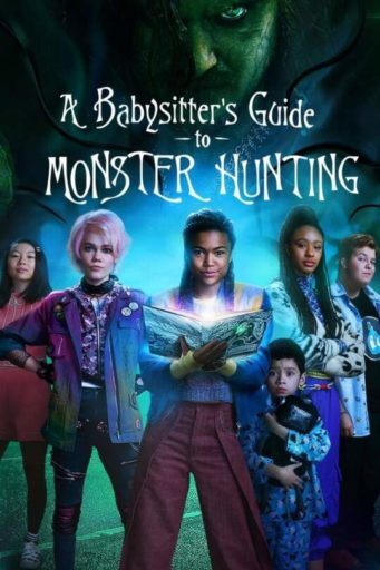 คู่มือล่าปีศาจฉบับพี่เลี้ยง (A Babysitter’s Guide to Monster Hunting)