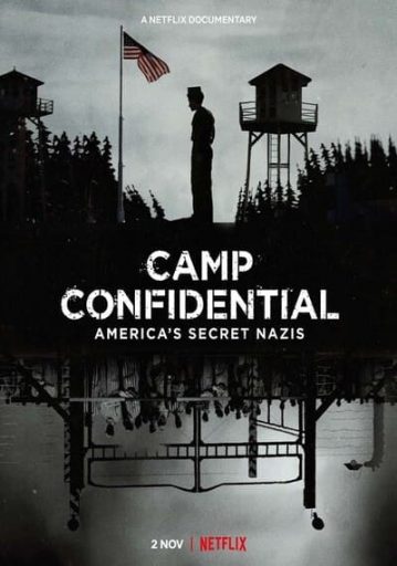 ค่ายลับ นาซีอเมริกา (Camp Confidential Americas Secret Nazis)