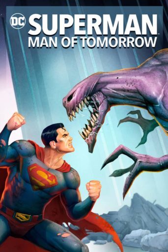 ซูเปอร์แมน บุรุษเหล็กแห่งอนาคต (Superman Man of Tomorrow)