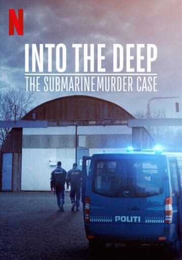 ดำดิ่งสู่ห้วงมรณะ (Into the Deep The Submarine Murder Case)