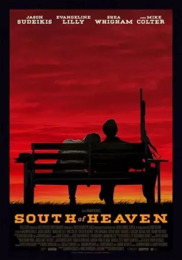 ทางใต้ของสวรรค์ (South of Heaven)