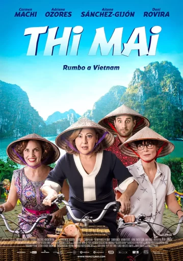 ทีไมย์ สายสัมพันธ์เพื่อวันใหม่ (Thi Mai, rumbo a Vietnam)