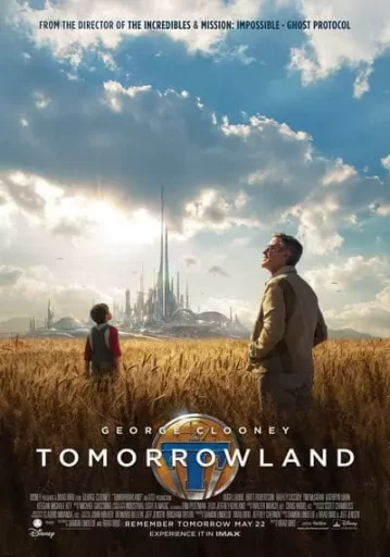 ผจญแดนอนาคต (Tomorrowland)