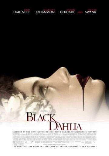 พิศวาส ฆาตกรรมฉาวโลก (The Black Dahlia)