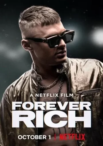ฟอร์เอเวอร์ ริช (Forever Rich)