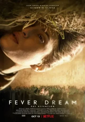 ฟีเวอร์ ดรีม (Fever Dream)