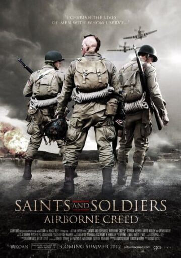 ภารกิจกล้าฝ่าแดนข้าศึก (Saints and Soldiers Airborne Creed)