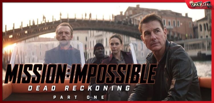ดูหนังออนไลน์ มิชชั่น อิมพอสซิเบิ้ล ภาค 7 ล่าพิกัดมรณะ ตอนที่หนึ่ง (Mission Impossible 7 Dead Reckoning Part One) 2023