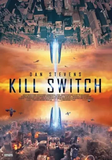 วันหายนะพลิกโลก (Kill Switch)