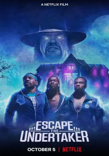 หนีดิอันเดอร์เทเกอร์ (Escape The Undertaker)