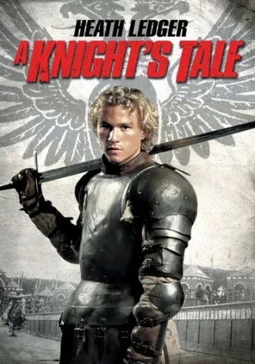 อัศวินพันธุ์ร็อค (A Knights Tale)