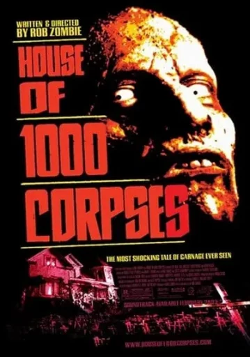 อาถรรพ์วิหารผีนรก (House of 1000 Corpses)