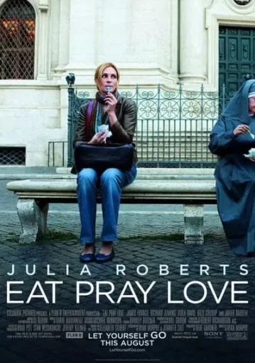 อิ่ม มนต์ รัก (Eat Pray Love)