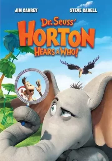ฮอร์ตัน กับ โลกจิ๋วสุดมหัศจรรย์ (Horton Hears a Who)