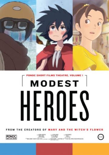 ฮีโร่เดินดิน (Modest Heroes Ponoc Short Films Theatre)