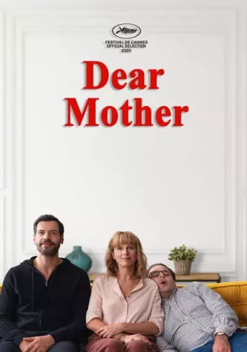 เดียร์ มาเธอร์ (Dear Mother)