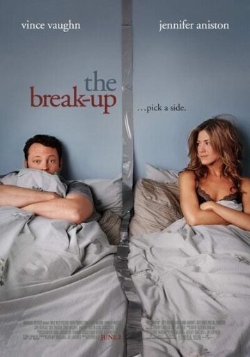 เตียงหัก แต่รักไม่เลิก (The Break Up)