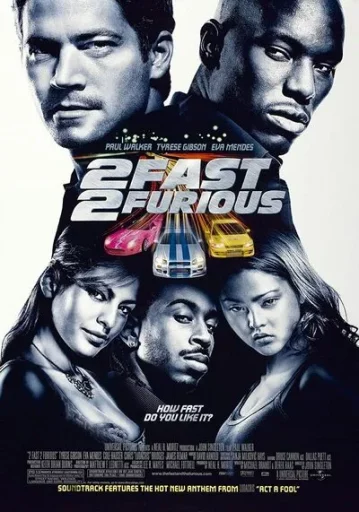 เร็วคูณ 2 ดับเบิ้ลแรงท้านรก ภาค 2 (The Fast and the Furious 2)