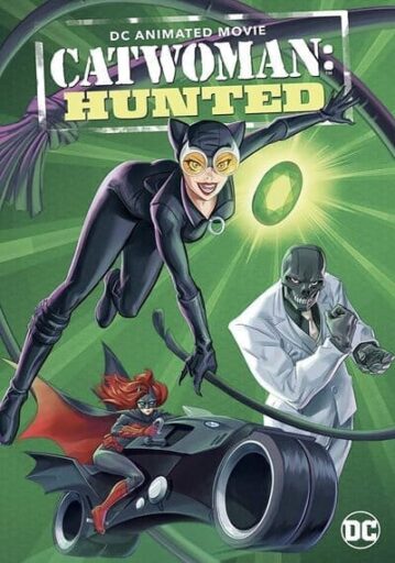 แคทวูแมน ถูกล่า (Catwoman Hunted)
