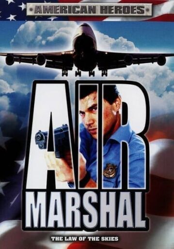 แอร์ มาร์แชล หน่วยสกัดจารชนเหนือเมฆ (Air Marshal)