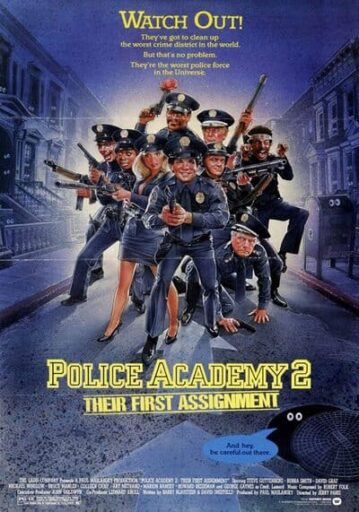 โปลิศจิตไม่ว่าง ภาค 2 (Police Academy 2 Their First Assignment)